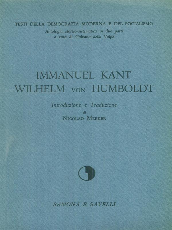Immanuel Kant - Wilhelm von Humboldt