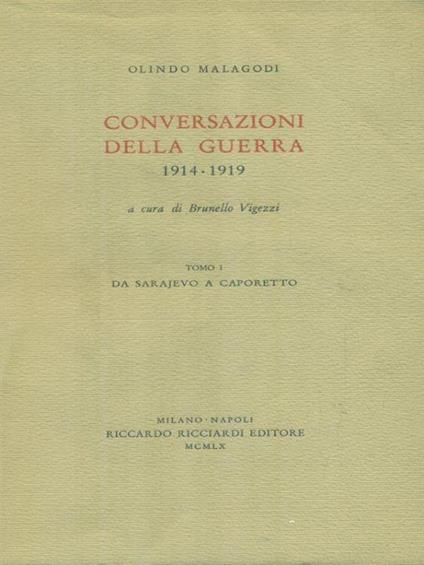 Conversazioni sulla guerra 2vv - Olindo Malagodi - copertina