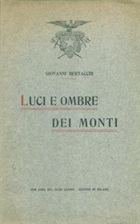 Luci e ombre dei monti