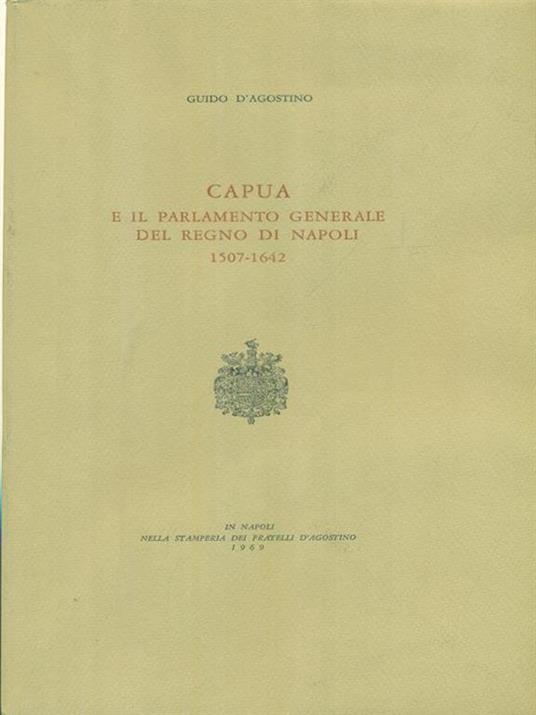 Capua e il parlamento generale del Regno di Napoli - Guido D'Agostino - copertina