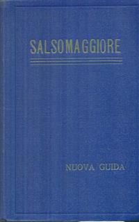   Salsomaggiore. Nuova guida