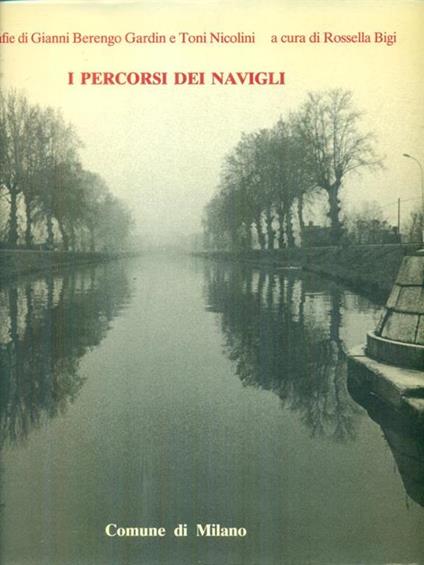 I percorsi dei Navigli -   - copertina