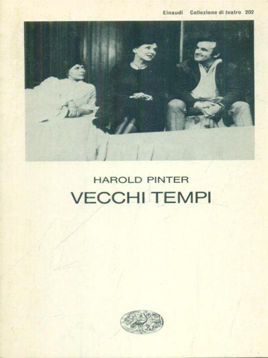 Vecchi tempi - Harold Pinter - copertina