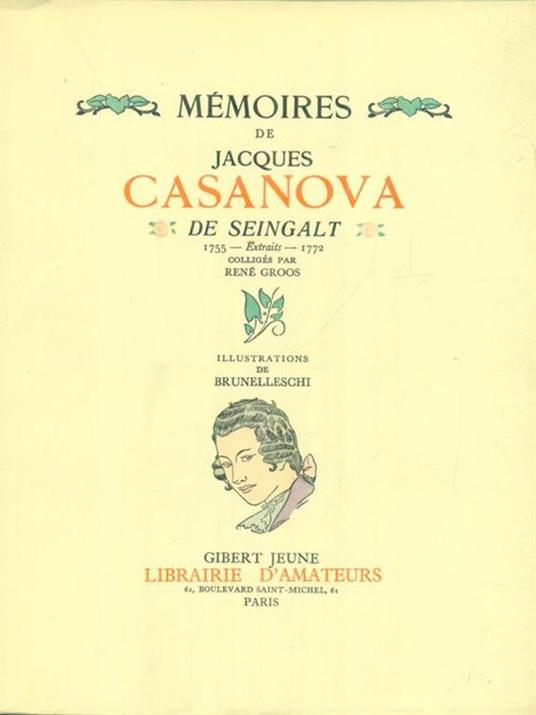   Memoires de Jacques Casanova Extraits 1755-1772 VOL. 2 - copertina