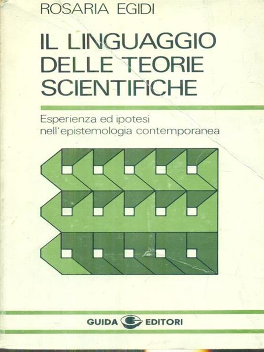 Il linguaggio delle teorie scientifiche - copertina