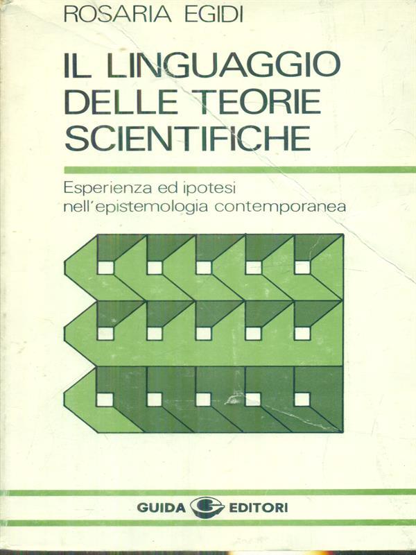 Il linguaggio delle teorie scientifiche