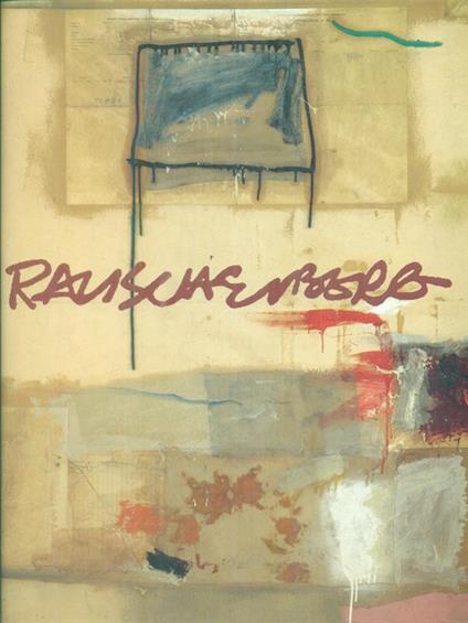 Rauschenberg - copertina