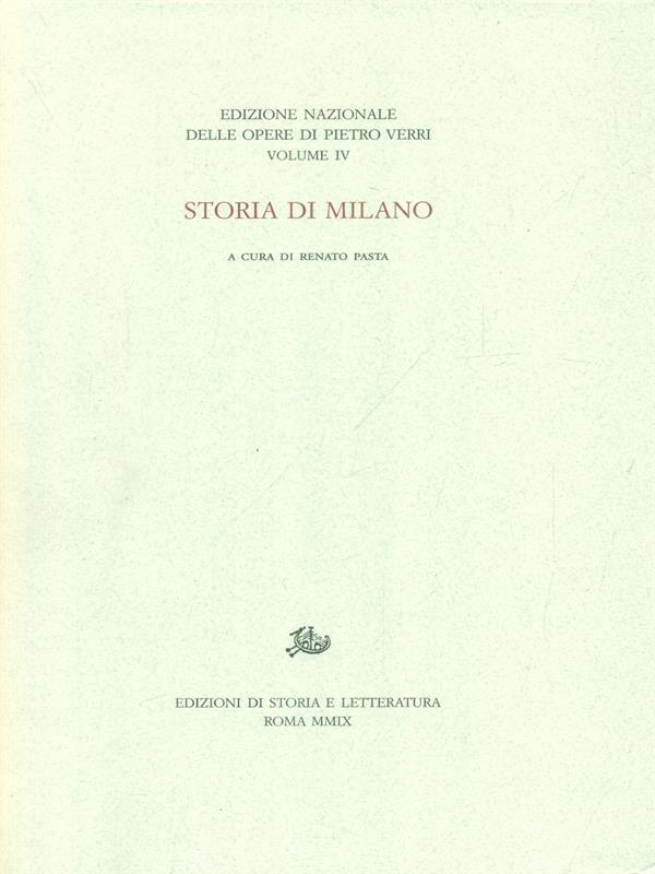 Opere IV: storia di Milano
