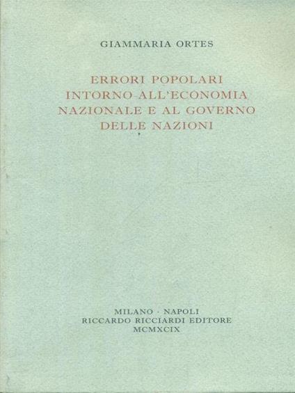 Errori popolari intorno all'economia nazionale e al governo delle nazioni - Giammaria Ortes - copertina