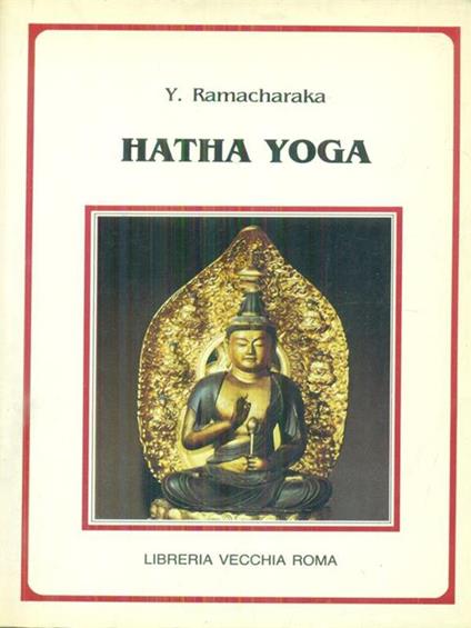   Hatha yoga - Yogi Ramacharaka - copertina