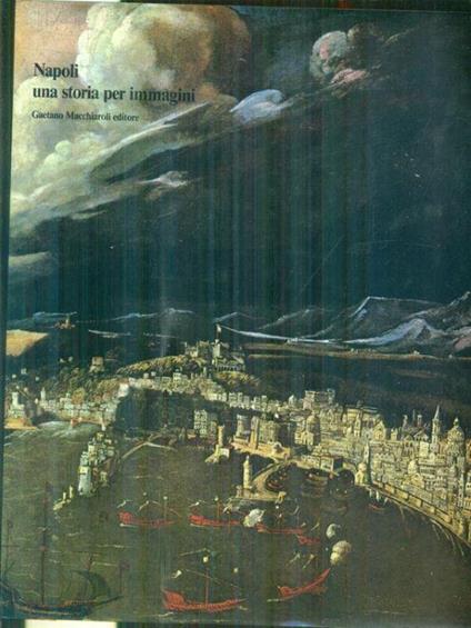 Napoli una storia per immagini - copertina