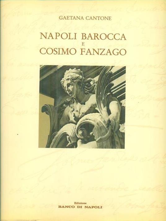 Napoli barocca e Cosimo Fanzago - Gaetana Cantone - copertina