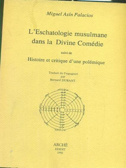 L' escatologie musulmane dans la Divine Comedie - Miguel Asin Palacios - copertina