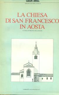La chiesa di San Francesco in Aosta