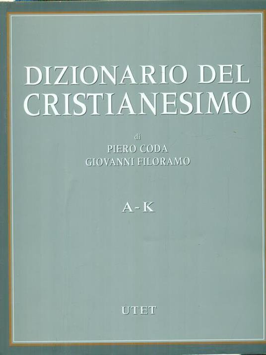 Dizionario del cristianesimo 2vv - Piero Coda - copertina
