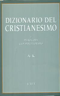 Dizionario del cristianesimo 2vv