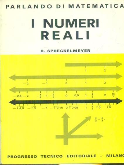 I numeri reali - Richard Spreckelmeyer - copertina
