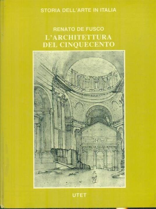 L' architettura del Cinquecento - Renato De Fusco - copertina