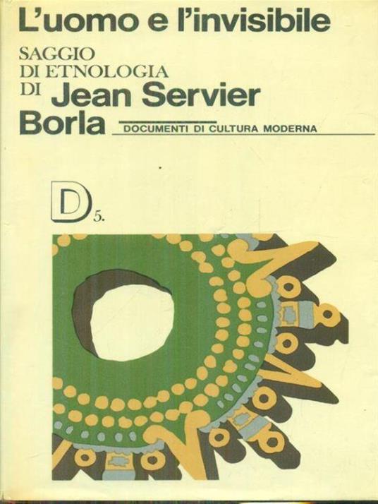 L' uomo e l'invisibile - Jean Servier - copertina