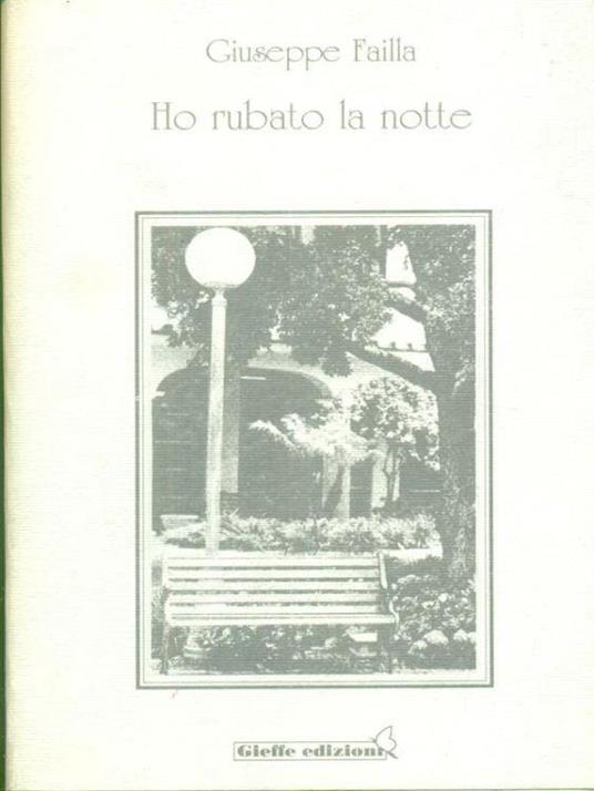 Ho rubato la notte - Giuseppe Failla - copertina