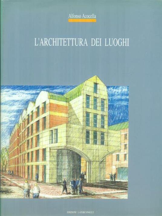 L' architettura dei luoghi - Alfonso Acocella - copertina