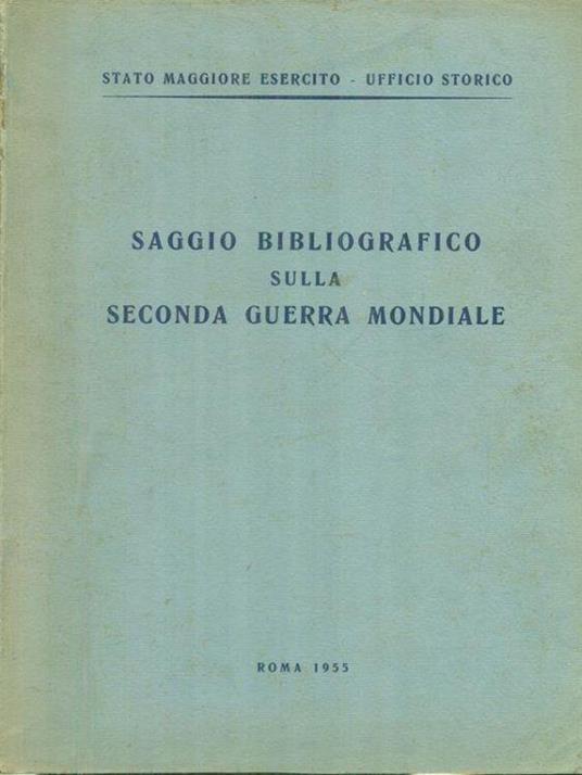 Saggio bibliografico sulla Seconda Guerra Mondiale - copertina