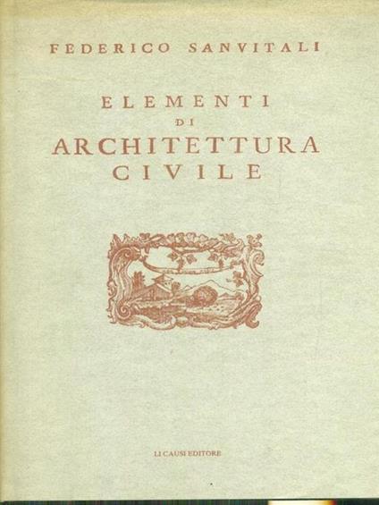 Elementi di architettura civile - Federico Sanvitali - copertina