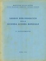 Saggio bibliografico sulla seconda guerra mondiale 2 supplemento