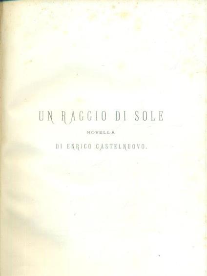 Un raggio di sole - Enrico Castelnuovo - copertina