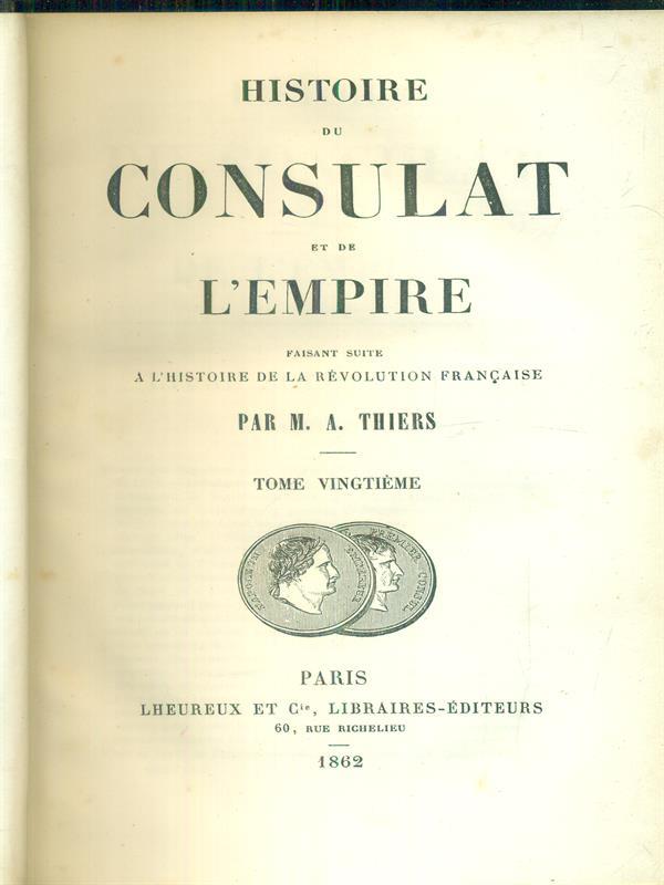 Histoire du consulat et de l'empire 20vv