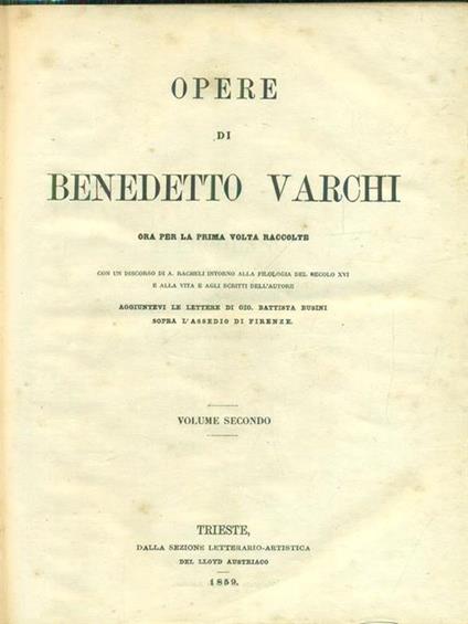 Opere di Benedetto Varchi 2vv - Benedetto Varchi - copertina