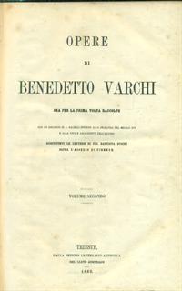 Opere di Benedetto Varchi 2vv