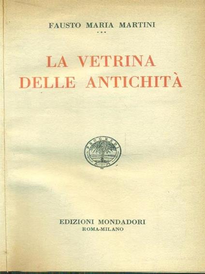 La vetrina delle antichità - Fausto M. Martini - copertina