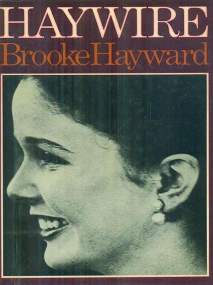Haywire - Brooke Hayward - copertina