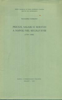 Prezzi, salari e servizi a Napoli nel secolo XVIII