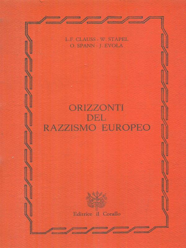 Orizzonti del razzismo europeo