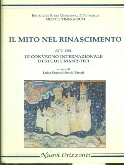 Il mito nel rinascimento - Luisa Secchi Tarugi - copertina