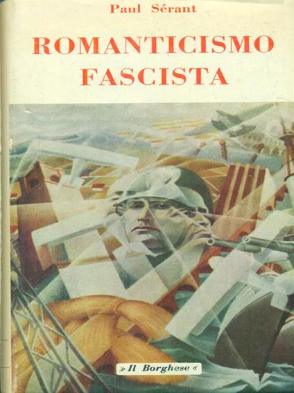 Romanticismo fascista - Paul Serant - copertina