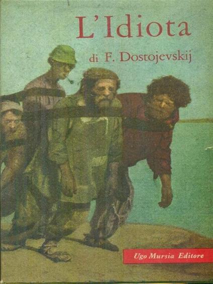 L' idiota - Fëdor Dostoevskij - copertina