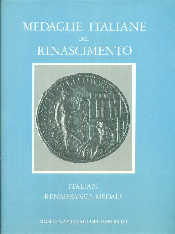 Medaglie italiane del Rinascimento 3vv