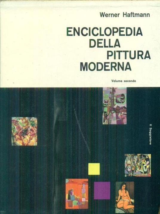 Enciclopedia della pittura moderna 2vv - Werner Haftmann - copertina
