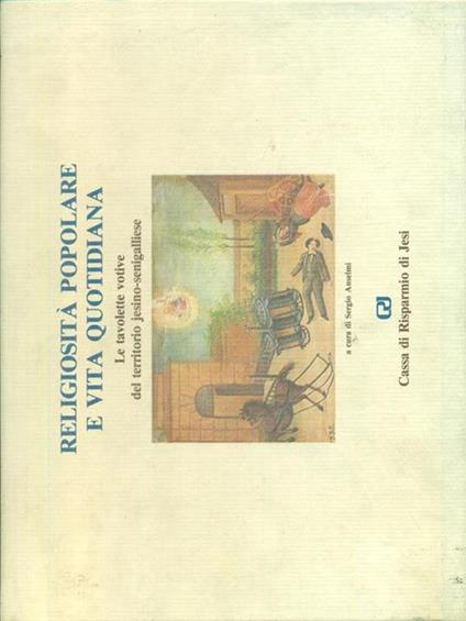 Religiosita' popolare e vita quotidiana - Sergio Anselmi - copertina