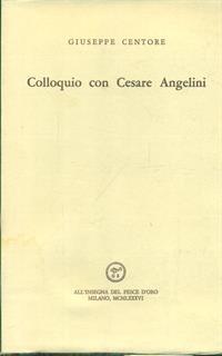 Colloquio con Cesare Angelini