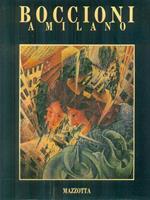 Boccioni a Milano