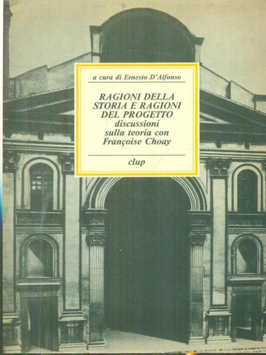 Ragioni della storia e ragioni del progetto - Ernesto D'Alfonso - copertina