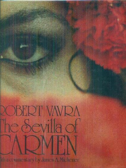 The Sevilla of Carmen - Robert Vavra - copertina
