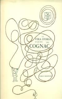 La vera storia (o quasi) del cognac