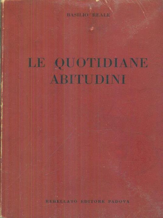Le quotidiane abitudini - Basilio Reale - copertina