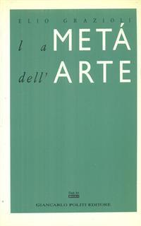 La meta' dell'arte