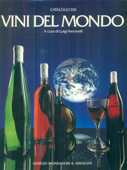 Catalogo dei vini del mondo - Luigi Veronelli - copertina